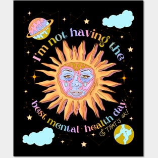 I’m not having the best mental health day Posters and Art